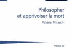 Couverture du livre Philosopher et apprivoiser la mort